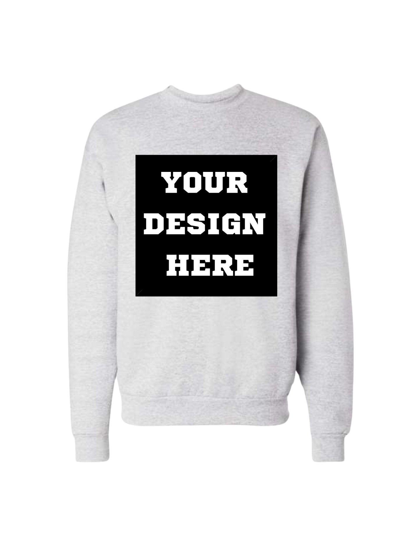 Custom Center Design Sweatshirt